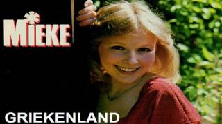 Mieke ♪ Griekenland ♫ [upl. by Eelyrag775]