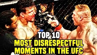 10 Most Disrespectful Moments In The UFC [upl. by Zweig980]