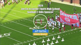 2024 Lee Co vs Carver High Tigers football  Odis Spencer [upl. by Ydennek]