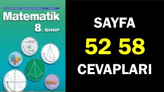 8Sınıf Matematik Ders Kitabı Sayfa 52 58 Cevaplar Çözümler [upl. by Eigna]