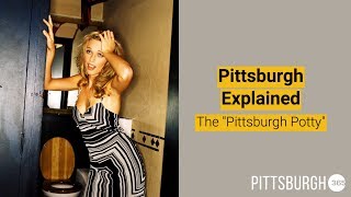 Pittsburgh Explained The Pittsburgh Potty [upl. by Ahsatak458]