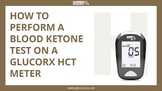 How to perform a blood ketone test on a GlucoRx HCT meter [upl. by Akinahc462]