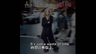 【洋楽 和訳】Things Ill never say  Avril Lavigne [upl. by Llerdnam]