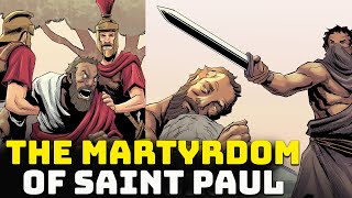 The Martyrdom of Paul the Apostle – Saint Paul [upl. by Yrred]