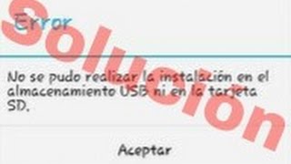 Solución al errorno se pudo realizar la instalación en el almacenamiento USB ni en la tarjeta SD [upl. by Tom432]