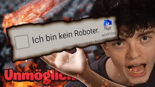 CAPTCHAS sind Unmöglich🤖  Ich verliere meinen Verstand 😡 [upl. by Esinehs]