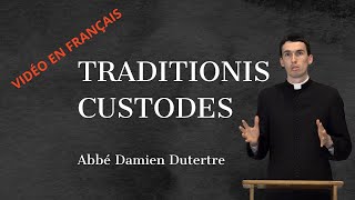 FRENCH Traditionis Custodes La Messe Traditionnelle sans la Foi Traditionnelle abbé Dutertre [upl. by Ahsercal]