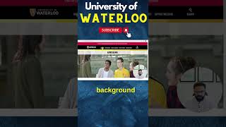 How to Apply to the University of Waterloo  UWaterloo Review for International Students [upl. by Klemperer]