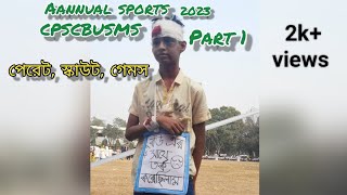 Annual Sports Cantonment Public School and collegeParbotipur DinajpurCPSCBUSMSpart 1Phn vdo [upl. by Ecal]