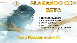 Amor Perfecto en Tu Gracia ✝️  5 Canciones Cristianas de Adoración para Paz y Restauración [upl. by Godderd]