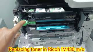 How to replace toner cartridge in ricoh IM430  toner empty  add toner indication in ricoh printer [upl. by Ardnaek]