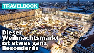 Dresdner Striezelmarkt Das ist der schönste Weihnachtsmarkt Deutschlands 2022  TRAVELBOOK [upl. by Karsten]