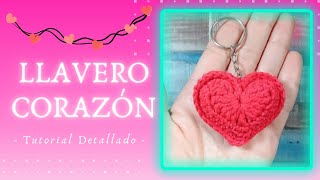 Llavero Corazón fácil a crochet  Tutorial Detallado [upl. by Celtic769]