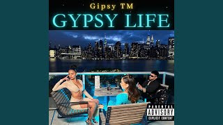 Gypsy Life [upl. by Artenek424]