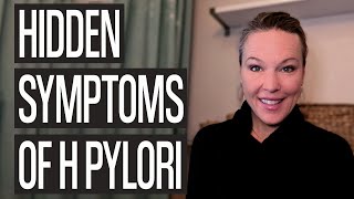 Hidden Symptoms of H Pylori [upl. by Kariv]