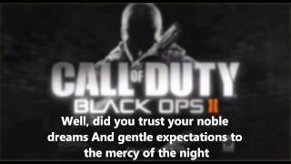 Black Ops 2 Intro quotElbow The night will always winquot lyrics [upl. by Otir]