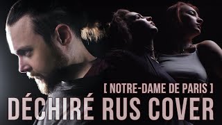 NotreDame de Paris Déchiré Russian version by FELIX FREY [upl. by Yme]