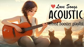 Trending Acoustic Songs 2025 Cover 🌻 New English Love Songs 2025 🌻 Mood Booster Playlist [upl. by Edac]