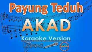 Payung Teduh  Akad Karaoke  GMusic [upl. by Narra919]