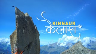 Kinnaur Kailash Yatra The Ultimate Cinematic Journey  Yatra Cinematic Travel Film  2024 [upl. by Dnalhsa]