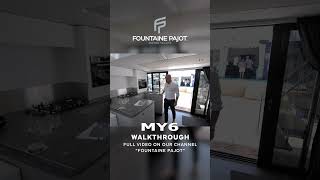 Discover the walkthrough of the MY6 by Fountaine Pajot a luxury and spacious power catamaran [upl. by Ramad692]