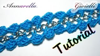 Tutorial Bracciale Uncinetto con Catena  Crochet bracelet with chain [upl. by Kleeman690]