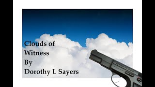 Clouds of Witness by Dorothy L Sayers  Crime amp Mystery Fiction Detective Fiction  Audiobook [upl. by Johnny]