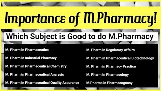 Types of MPharmacy  Which Specialization you should do in MPharmacy  Sharma Pharma [upl. by Herby]