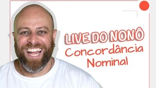 LIVE do Nonô 1  Concordância Nominal Prof Noslen professornoslen live [upl. by Vories900]