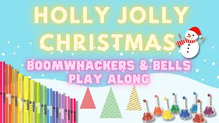 holly jolly christmas boomwhackers amp bells play along [upl. by Annawak]