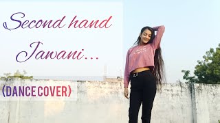 Second Hand Jawani  Cocktail  Dance Cover [upl. by Ogg312]