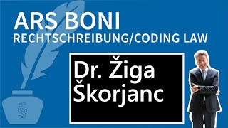 Ars Boni Rechtschreibung 02 Dr Žiga Škorjanc [upl. by Collette614]