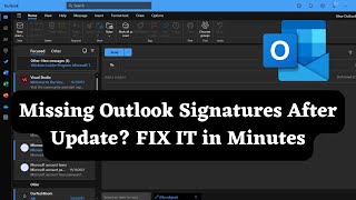 Missing Outlook Signatures After Update FIX IT in 2 Minutes [upl. by Suoirred]