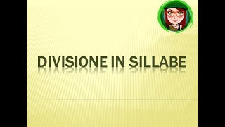 5 LA DIVISIONE IN SILLABE IN LINGUA FRANCESE 55 [upl. by Sutit257]