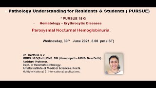 Pursue 15 G Uploaded Hematology – Erythrocytic Diseases Paroxysmal Nocturnal Hemoglobinuria [upl. by Rennie]