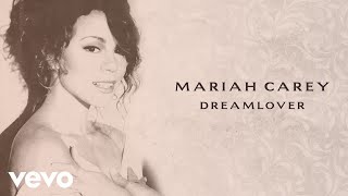 Mariah Carey  Dreamlover Official Lyric Video [upl. by Nicholas]