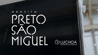 Granito Preto São Miguel  Luchoa  Natural Stones [upl. by Spiros]