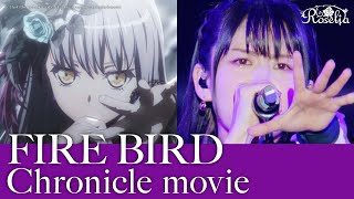 Roselia「FIRE BIRD」Chronicle movie [upl. by Ardnasela]