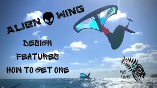 Wing Foiling with the Alien Wing introducing the design and features of the new Blue Planet wing [upl. by Narine]