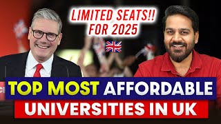 Limited TOP MOST Affordable Universities in UK 2025 for Indian Students [upl. by Ecirtaed]