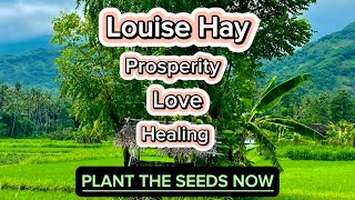 Louise Hay Attracting Prosperity Love and A Fulfilled Life louisehayaffirmations audiobook fy [upl. by Teraj]