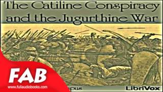 The Catiline Conspiracy and the Jugurthine War Full Audiobook by Gaius Sallust SALLUSTIUS CRISPUS [upl. by Normi]