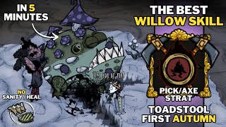 TOADSTOOL IN 5 MINUTES AS WILLOW NO HIT NO CHEESE  DONT STARVE TOGETHER  DST [upl. by Bianchi294]