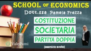 Costituzione Società scritture contabili in Partita Doppia conferimenti iniziali esercizio svolto [upl. by Beard]