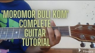 Moromor Buli Kom Bishrut Saikia ft Deeplina Deka Complete Guitar Lesson  Chords  Fingerpicking [upl. by Margy103]