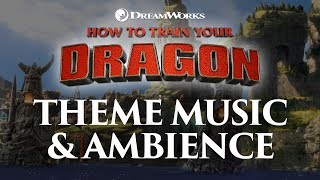 How to Train Your Dragon  Main Theme Music amp Ambience [upl. by Suirradal]