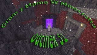 Gram z mamą w Minecrafta 51 [upl. by Simonne13]