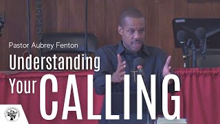 Understanding Your Calling [upl. by Eillil]