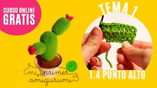 Ganchillo paso a paso  cómo se hace el punto alto  Tema 14 Curso Mi primer amigurumi [upl. by Trammel]