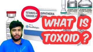 What is Toxoid in Tetanus vaccine and Diphtheria vaccine in Hindi [upl. by Addiego]